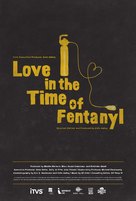 Love in the Time of Fentanyl - Movie Poster (xs thumbnail)