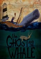 The Ghost and the Whale - Movie Poster (xs thumbnail)