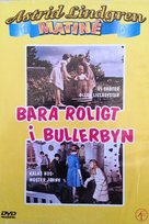 Bara roligt i Bullerbyn - Swedish Movie Cover (xs thumbnail)