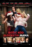 A Bad Moms Christmas - Croatian Movie Poster (xs thumbnail)