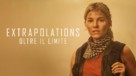 &quot;Extrapolations&quot; - Movie Poster (xs thumbnail)