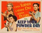 Keep Your Powder Dry Poster