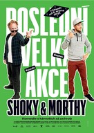 Shoky &amp; Morthy: Posledn&iacute; velk&aacute; akce - Czech Movie Poster (xs thumbnail)