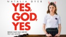 Yes, God, Yes - poster (xs thumbnail)