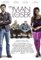 My Man Is a Loser - Movie Poster (xs thumbnail)