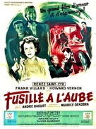 Fusill&eacute; &agrave; l&#039;aube - French Movie Poster (xs thumbnail)
