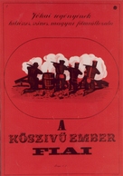 A K&ouml;sz&iacute;v&uuml; ember fiai - Hungarian Movie Poster (xs thumbnail)