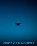 Kinds of Kindness Poster