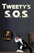 Tweety&#039;s S.O.S. - Movie Poster (xs thumbnail)