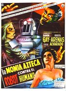 Momia azteca contra el robot humano, La - Mexican Movie Poster (xs thumbnail)