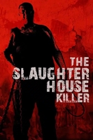 The Slaughterhouse Killer - Australian Movie Cover (xs thumbnail)