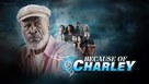 Because of Charley - Movie Poster (xs thumbnail)