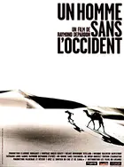 Un homme sans l'Occident Poster