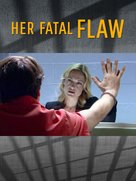 Her Fatal Flaw - Movie Cover (xs thumbnail)
