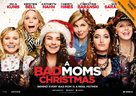 A Bad Moms Christmas - British Movie Poster (xs thumbnail)