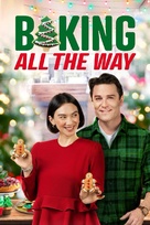 Baking All the Way - Canadian Movie Poster (xs thumbnail)