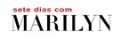 My Week with Marilyn - Brazilian Logo (xs thumbnail)