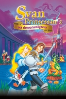 The Swan Princess: Escape from Castle Mountain - Swedish Movie Cover (xs thumbnail)