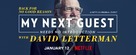 My Next Guest Needs No Introduction with David Letterman - Movie Poster (xs thumbnail)