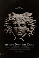 Absent Now the Dead - Movie Poster (xs thumbnail)