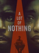 A Lot of Nothing - poster (xs thumbnail)