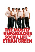 The Mostly Unfabulous Social Life of Ethan Green - Movie Poster (xs thumbnail)