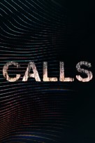 &quot;Calls&quot; - International Movie Cover (xs thumbnail)