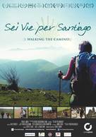 Walking the Camino: Six Ways to Santiago - Italian Movie Poster (xs thumbnail)