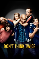 Don&#039;t Think Twice - Movie Poster (xs thumbnail)