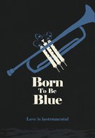 Born to Be Blue - Movie Poster (xs thumbnail)