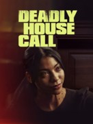 Deadly House Call - poster (xs thumbnail)