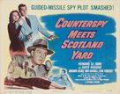 Counterspy Meets Scotland Yard - Movie Poster (xs thumbnail)