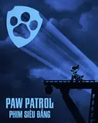 PAW Patrol: The Mighty Movie Poster