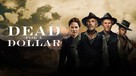 Dead for A Dollar - British Movie Cover (xs thumbnail)