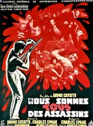 Nous sommes tous des assassins - French Movie Poster (xs thumbnail)