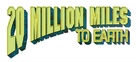 20 Million Miles to Earth - Logo (xs thumbnail)
