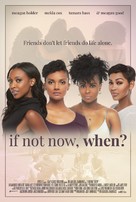 If Not Now, When? - Movie Poster (xs thumbnail)