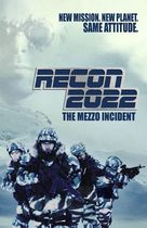 Recon 2022: The Mezzo Incident - Movie Poster (xs thumbnail)