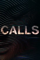 &quot;Calls&quot; - International Movie Cover (xs thumbnail)