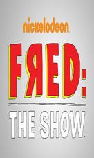&quot;Fred: The Show&quot; - Movie Poster (xs thumbnail)
