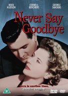 Never Say Goodbye - British DVD movie cover (xs thumbnail)
