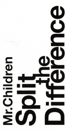 Mr Children Split The Difference 10 Movie Posters Mr Children Split The Difference 10 Movie Posters
