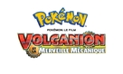 Pok&eacute;mon the Movie: Volcanion and the Mechanical Marvel - French Logo (xs thumbnail)