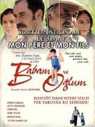 Babam Ve Oglum - French Movie Poster (xs thumbnail)