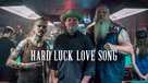 Hard Luck Love Song - Video on demand movie cover (xs thumbnail)