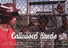 Calloused Hands - Movie Poster (xs thumbnail)