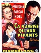 &Ccedil;a n&#039;arrive qu&#039;aux vivants - Belgian Movie Poster (xs thumbnail)