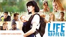 L!fe Happens - Movie Poster (xs thumbnail)
