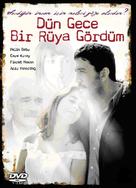 D&uuml;n gece bir r&uuml;ya g&ouml;rd&uuml;m - Turkish DVD movie cover (xs thumbnail)