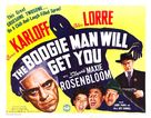 The Boogie Man Will Get You - Movie Poster (xs thumbnail)